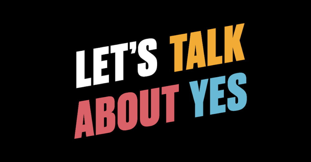 Let’s Talk About Yes – seksuel vold og samtykke